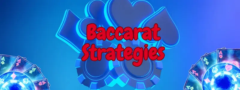 baccarat strategies